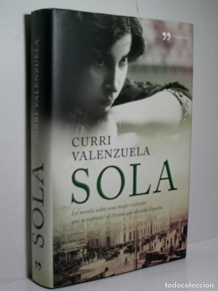 Second hand books: SOLA. VALENZUELA Curri. 2008. 1ª edición.