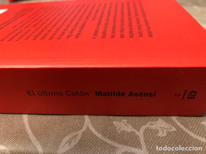Libros de segunda mano: EL ULTIMO CATON.MATILDE ASENSI - Foto 3