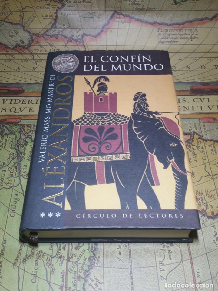 Libros de segunda mano: ALEXANDROS III EL CONFIN DEL MUNDO.VALERIO MASSIMO MANFREDI.