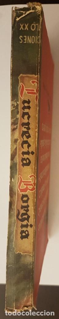 Libros de segunda mano: LUCRECIA BORGIA - Foto 3