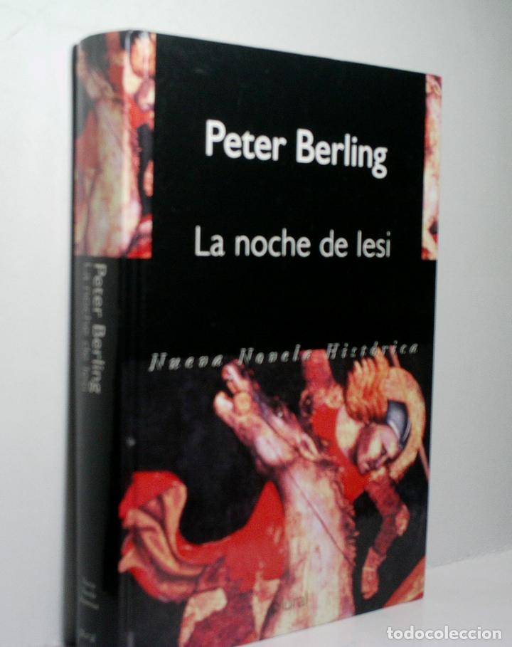 Libros de segunda mano: LA NOCHE DE LESI. BERLING Peter. 2000 - Foto 1