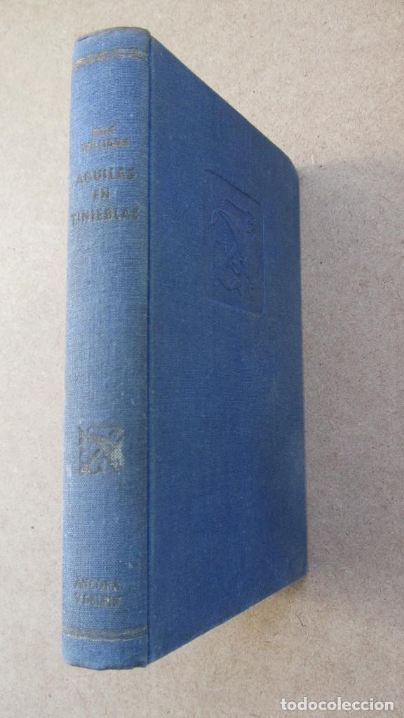 Libros de segunda mano: Aguilas en tinieblas  Eric Williams - Foto 2