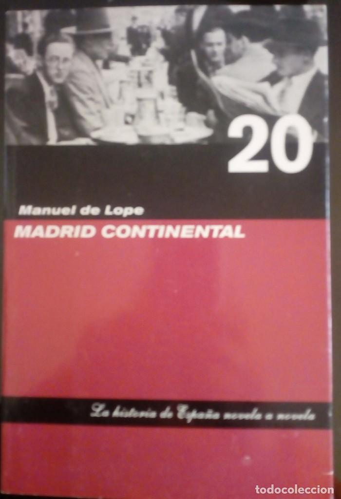 Libros de segunda mano: Madrid Continental - Manuel de Lope - Foto 1