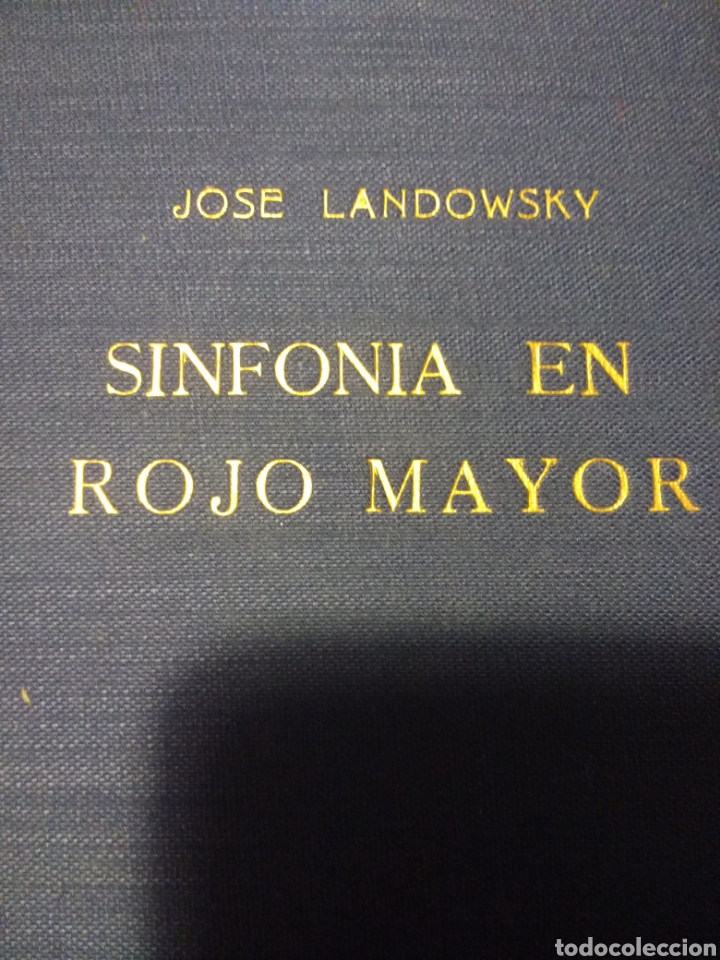 Sinfonia En Rojo Mayor Jose Landowsky Medico Comprar Libros De Novela Historica En Todocoleccion 144876861