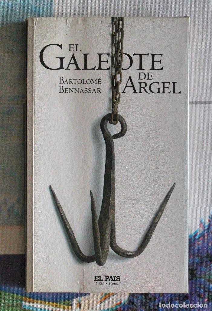 Libros de segunda mano: Libro - El galeote de Argel - Foto 1