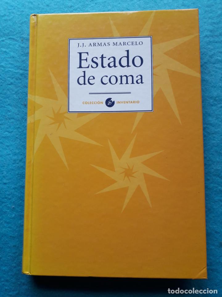 Libros de segunda mano: Estado de Coma. J.J. Armas Marcelo. - Foto 1