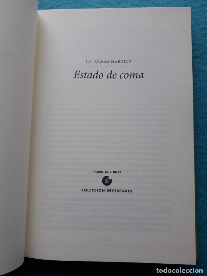 Libros de segunda mano: Estado de Coma. J.J. Armas Marcelo. - Foto 2