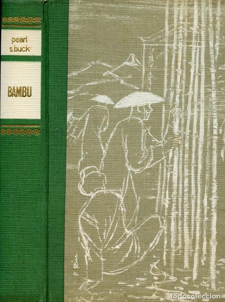 Libros de segunda mano: PEARL S. BUCK. BAMB&Uacute;. - Foto 1