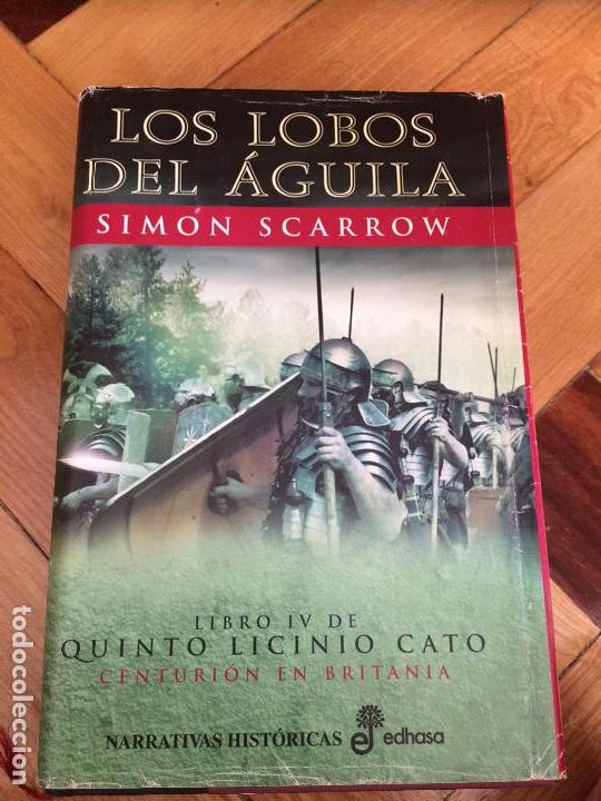 los lobos del águila simon scarrow editorial ed - Compra venta en  todocoleccion