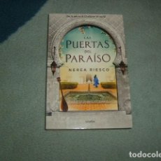 Libros de segunda mano: LAS PUERTAS DEL PARAISO , NEREA RIESCO. Lote 163961254