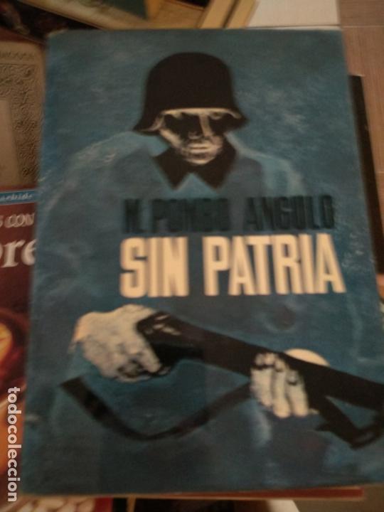 Libros de segunda mano: SIN PATRIA - MANUEL POMBO ANGULO - Foto 1