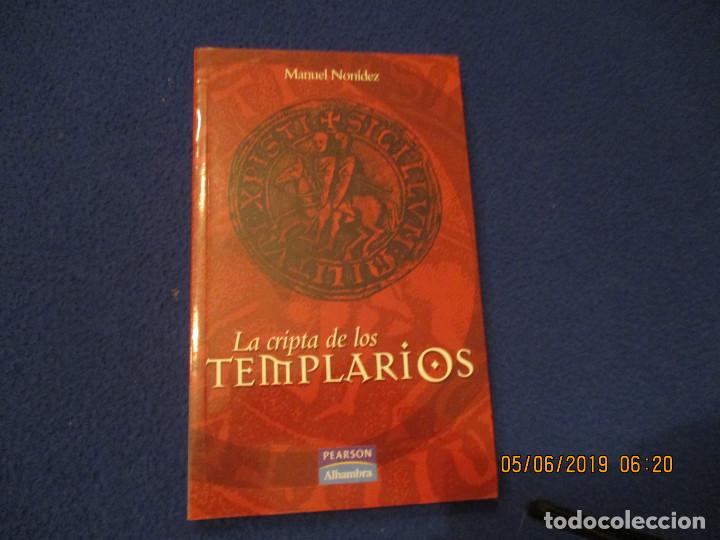 Libros de segunda mano: LA CRIPTA DE LOS TEMPLARIOS Manuel Non&iacute;guez Ed. Pearson Educacion S.A. 2003 - Foto 1