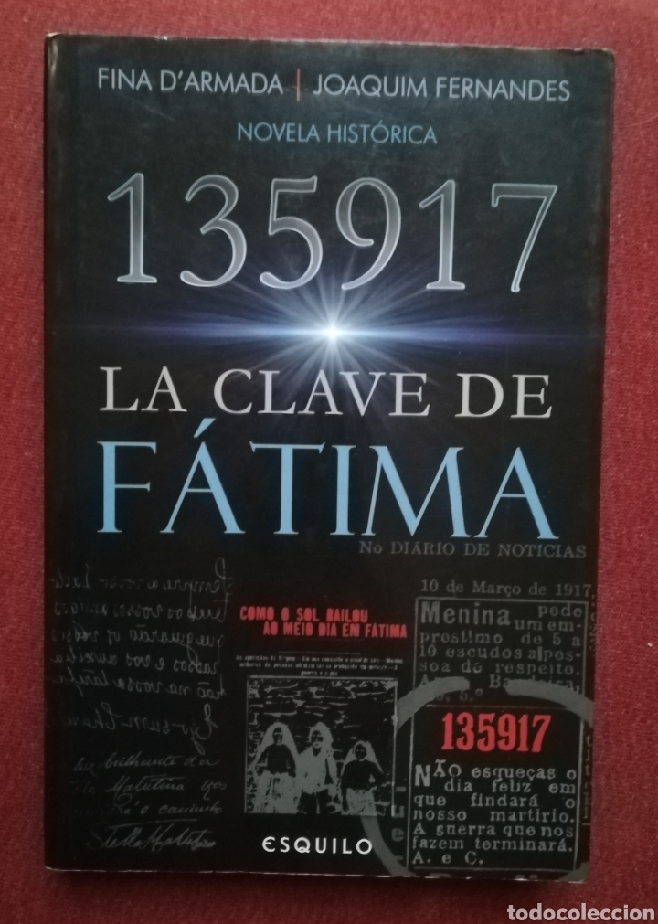 Libros de segunda mano: La clave de F&aacute;tima 135917 Fina D'Armada y Joaqu&iacute;n Fern&aacute;ndes