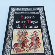 Libros de segunda mano: HISTORIA DE LOS REYES DE BRITANNIA GEOFFREY DE MONMOUTH EDITORA NACIONAL U 61. Lote 168213596