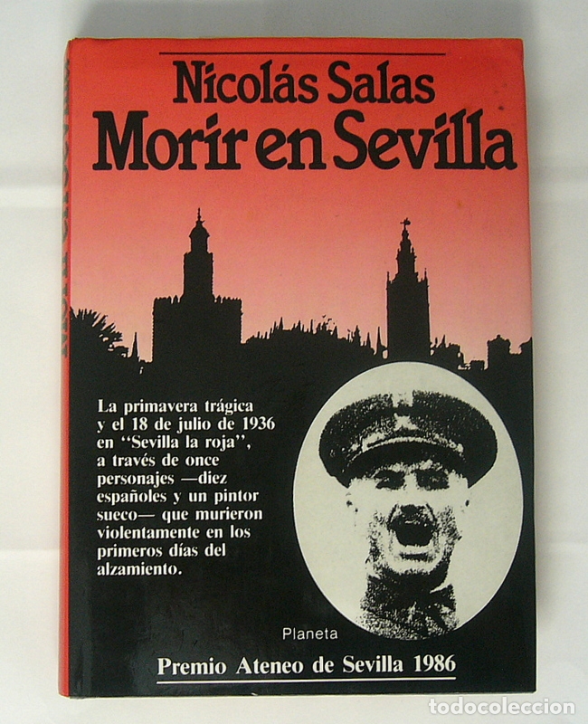Libros de segunda mano: MORIR EN SEVILLA - NICOLAS SALAS - Foto 1