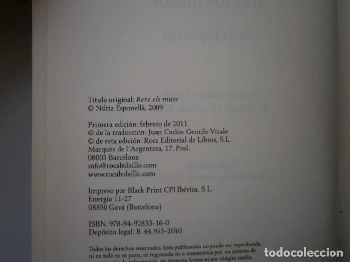 Libros de segunda mano: TRAS LOS MUROS NURIA ESPONELLA Roca 1 edicion 2011 - Foto 9 - 171458455