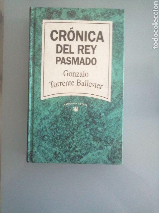 Libros de segunda mano: Cr&oacute;nica del rey pasmado - Foto 1