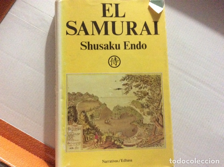 Libros de segunda mano: SHUSAKU ENDO. EL SAMURAI. EDHASA - Foto 1