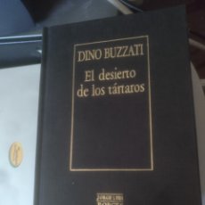 Libros de segunda mano: EL DESIERTO DE LOS TÁRTAROS DINO BUZZATI JORGE LUIS BORGES. Lote 178182308
