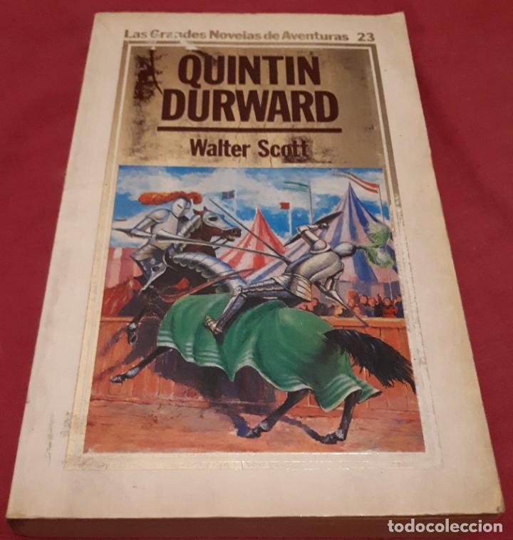 Libros de segunda mano: Quintin Durward &ndash; Walter Scott - Foto 1