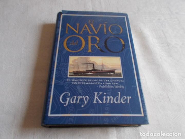Libros de segunda mano: EL NAV&Iacute;O DEL ORO Gary Kinder - Foto 1