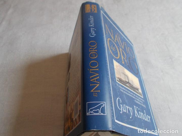 Libros de segunda mano: EL NAV&Iacute;O DEL ORO Gary Kinder - Foto 2