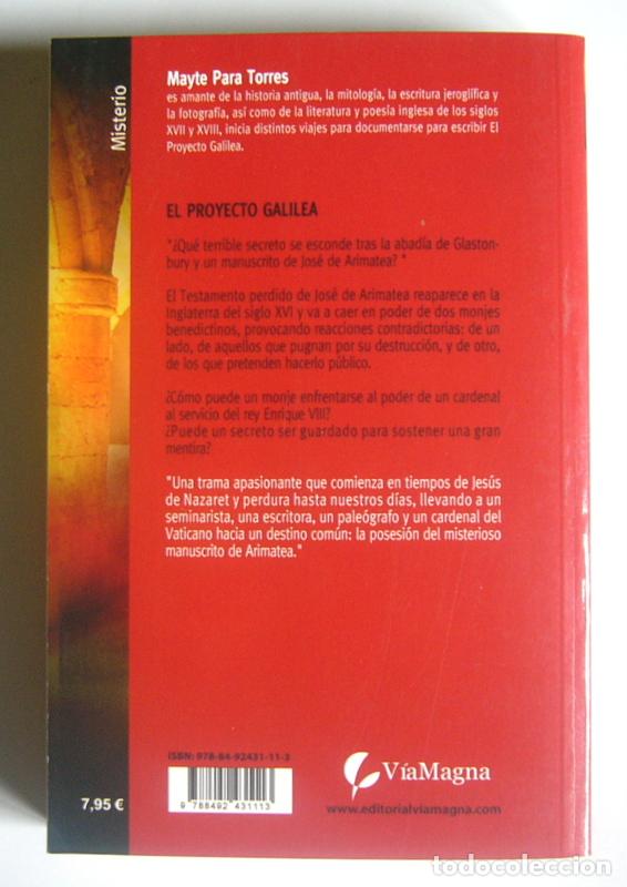 Libros de segunda mano: EL PROYECTO GALILEA - MAYTE PARA TORRES - Foto 2