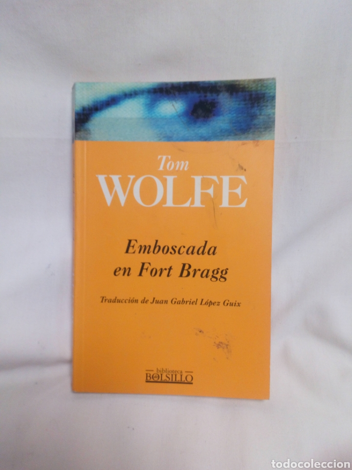 Libros de segunda mano: Emboscada en Fort Bragg Tom Wolfe - Foto 1