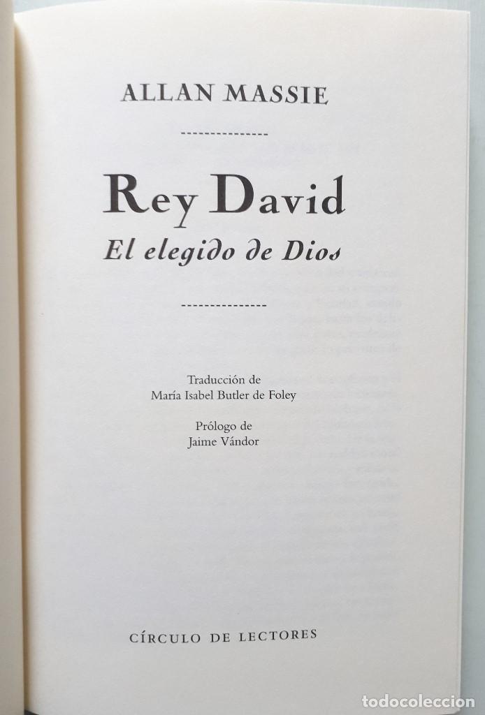 Libros de segunda mano: ALLAN MASSIE / REY DAVID: EL ELEGIDO DE DIOS / CIRCULO 1999 - Foto 5