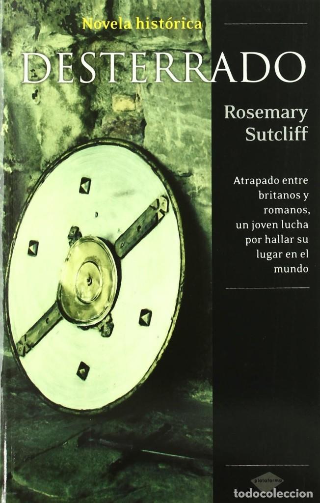 Libros de segunda mano: Desterrado. Rosemary Sutcliff - Foto 1