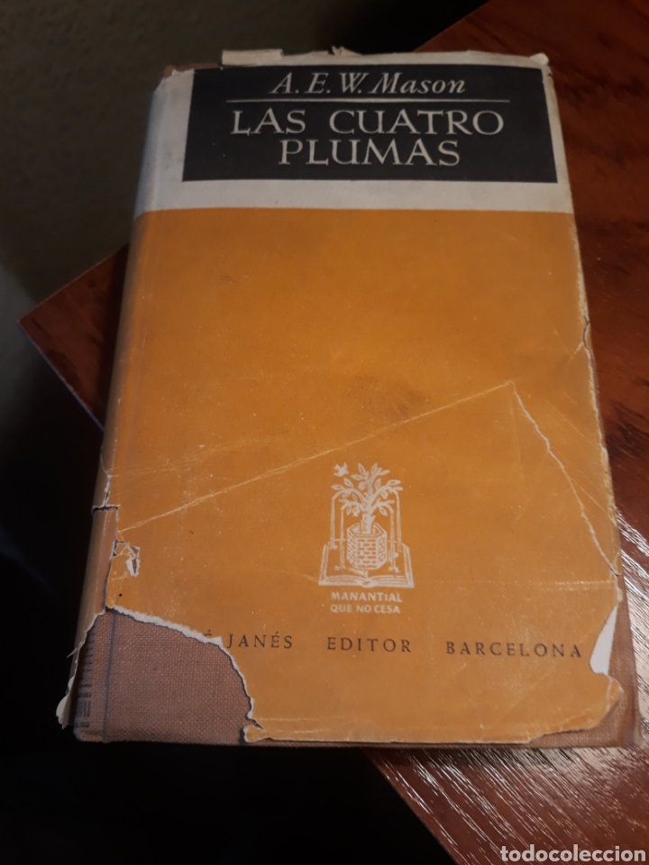 Libros de segunda mano: LAS CUATRO PLUMAS- A.E.W. MASON - Foto 1