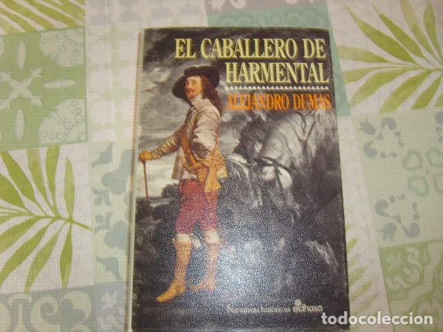 Libros de segunda mano: EL CABALLERO DE HARMENTAL , ALEJANDRO DUMAS - Foto 1