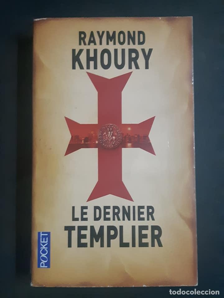 Libros de segunda mano: Le dernier templier. libro en franc&eacute;s - Foto 1