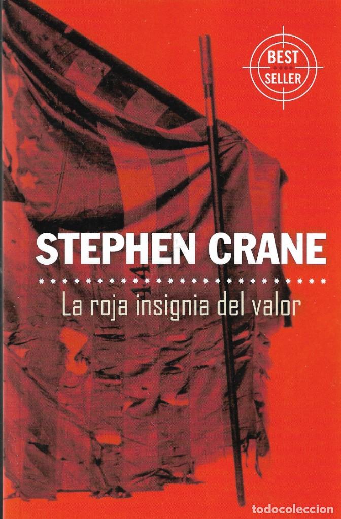 la roja insignia del valor - stephen crane - be - Comprar Libros de novela histórica en todocoleccion - 193063950