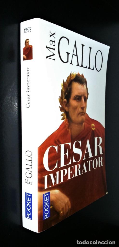 Libros de segunda mano: Cesar Imperator de Max Gallo - Foto 3