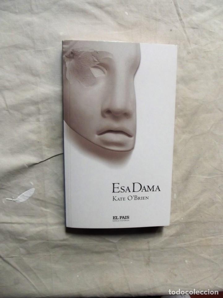 Second hand books: ESA DAMA POR KATE O´BRIEN