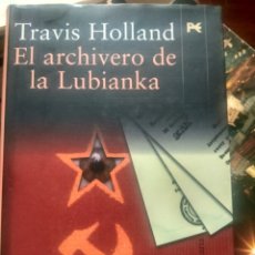 Libros de segunda mano: EL ARCHIVERO DE LA LUBIANKA. Lote 48666919