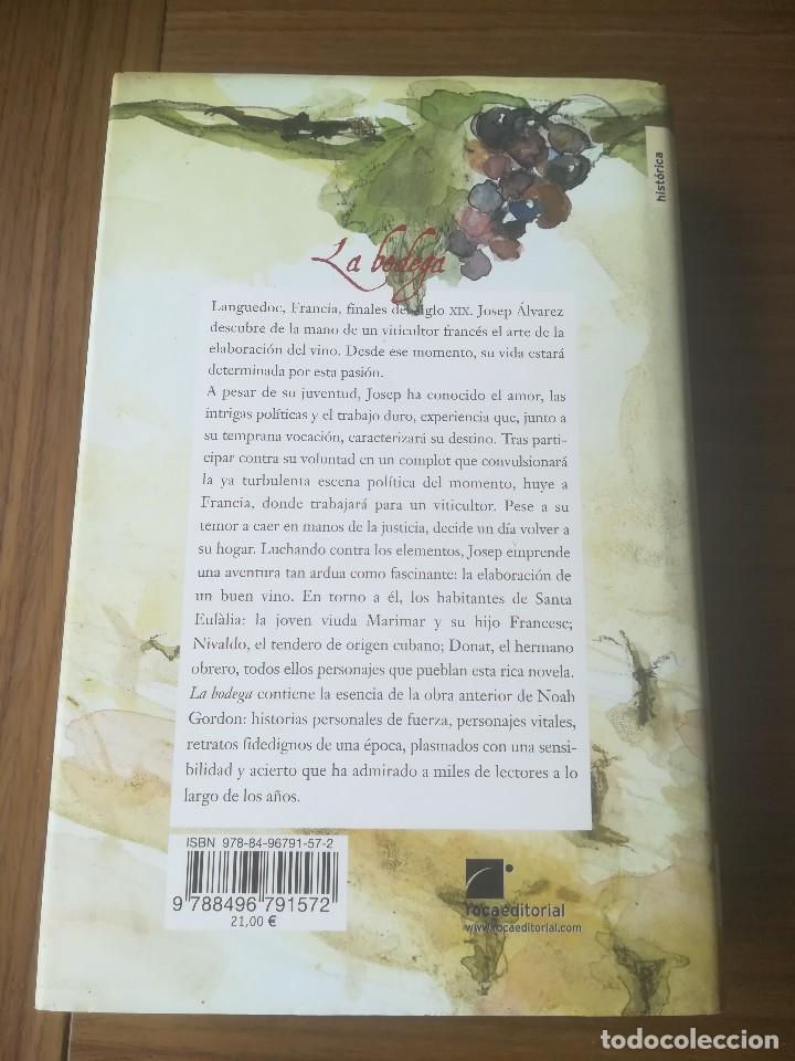 Libros de segunda mano: LA BODEGA NOAH GORDON - ROCA EDITORIAL 2007 - - Foto 2