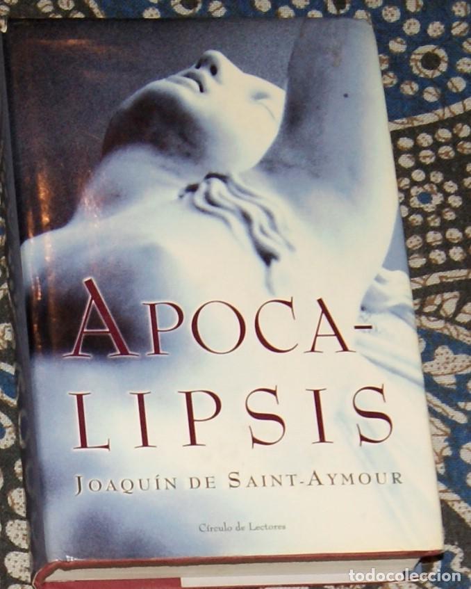 Libros de segunda mano: Apocalipsis Joaqu&iacute;n de Saint-Aymour - Foto 1
