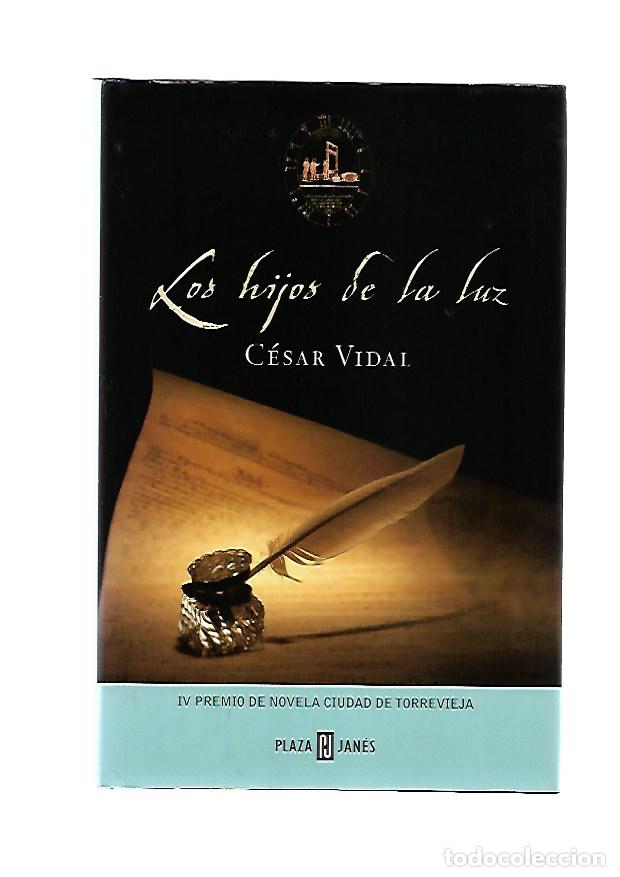 Libros de segunda mano: Los hijos de la luz, C&eacute;sar Vidal - Foto 1