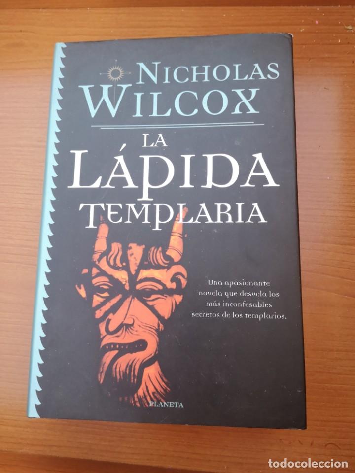 Libros de segunda mano: LA LAPIDA TEMPLARIA - NICHOLAS Wilcox. - Foto 1