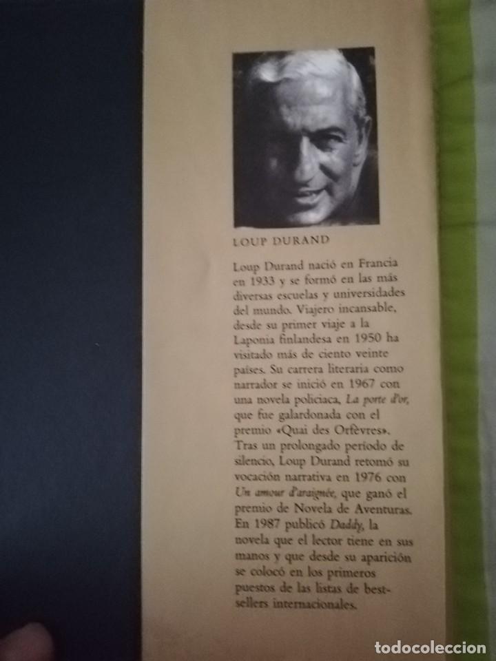 Libros de segunda mano: DADDY (LOUP DURAND) - C&Iacute;RCULO DE LECTORES - Foto 3