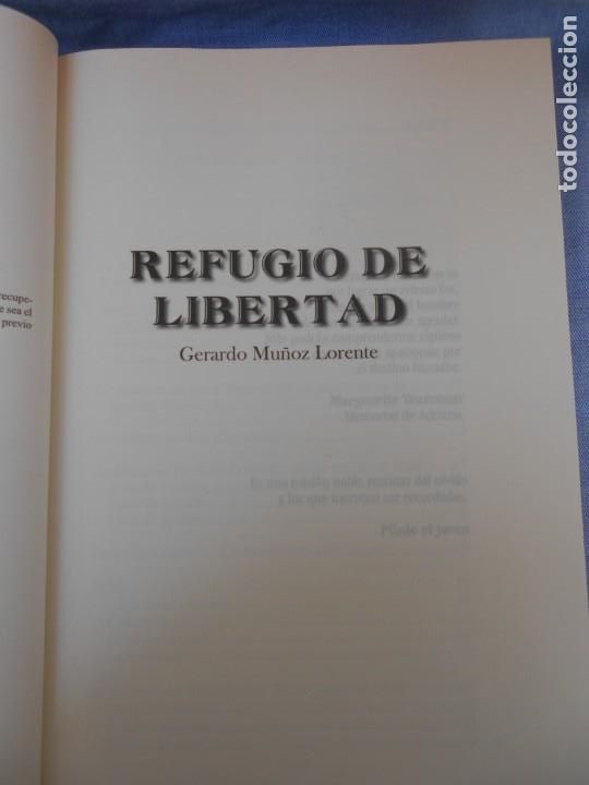 Libros de segunda mano: REFUGIO DE LIBERTAD - Foto 2