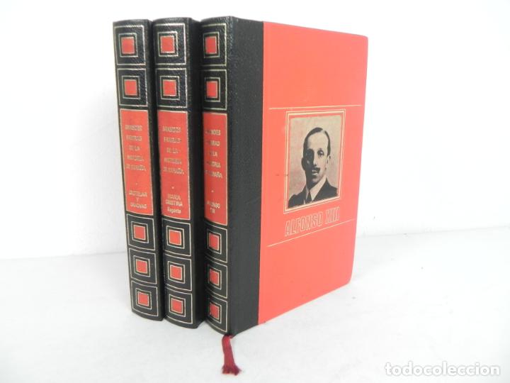 Gebrauchte B&uuml;cher: G. FIGURAS DE LA HISTORIA (ALFONSO XIII/M. CRISTINA/CASTELAR(TOMOS 1,2y3)AMIGOS DE LA HISTORIA-1973