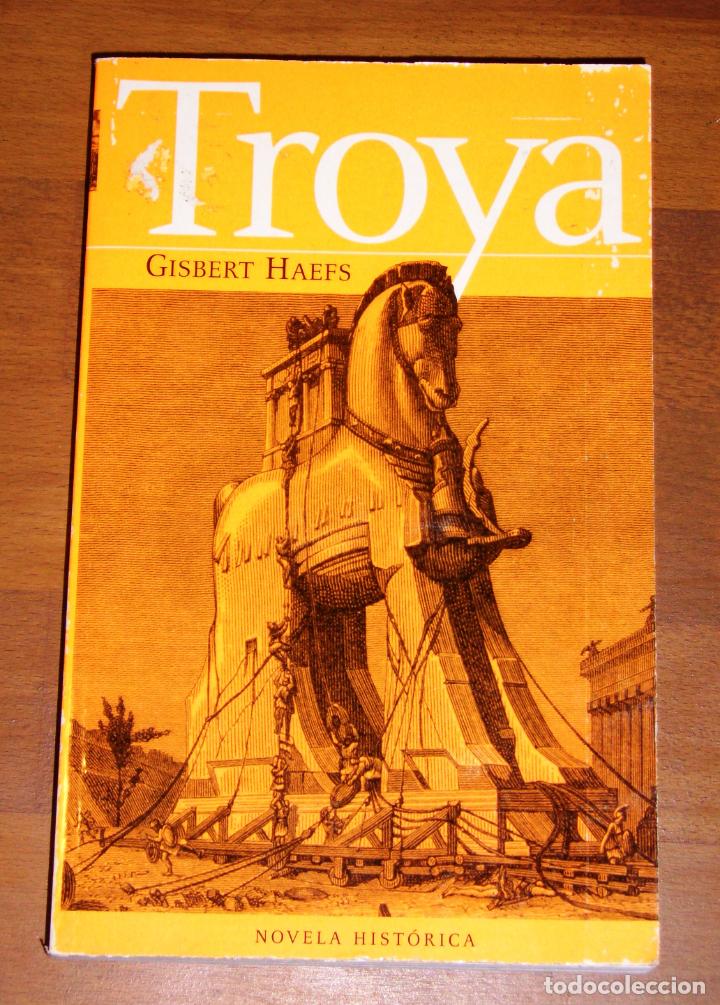 Libros de segunda mano: Troya / Gisbert Haefs - Foto 1