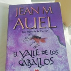 Libros de segunda mano: EL VALLE DE LOS CABALLOS DE JEAN M AUEL. Lote 207806175