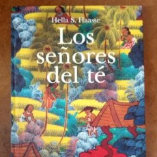 Libros de segunda mano: LOS SEÑORES DEL TE (HELLA S. HAASSE) ED. PENINSULA - OFI15J. Lote 208996620
