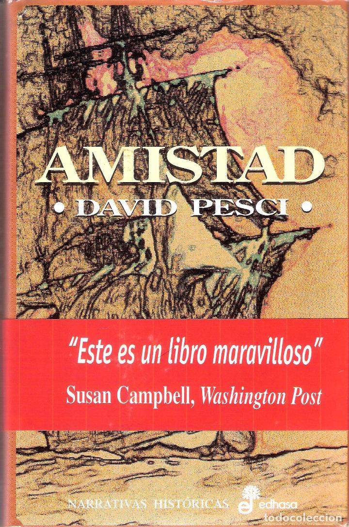 Libros de segunda mano: AMISTAD - DAVID PESCI - Foto 1