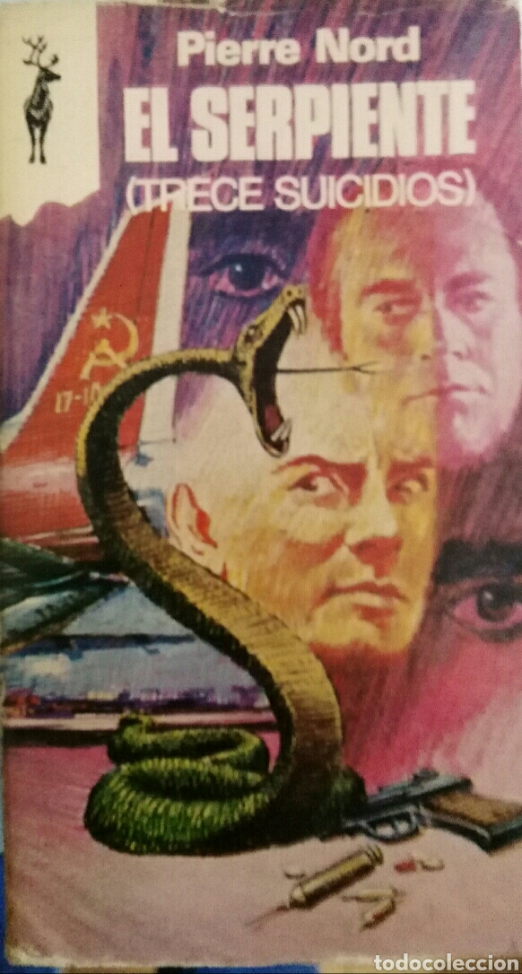 Second hand books: Pierre Nord. El serpiente (Trece suicidios)