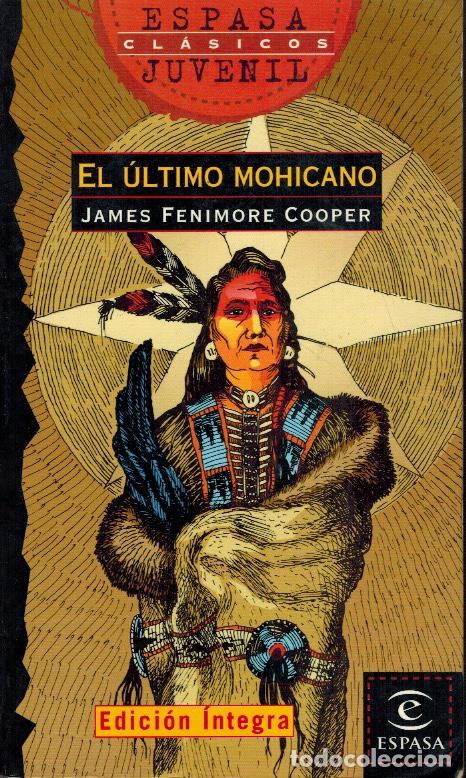 Libros de segunda mano: EL &Uacute;LTIMO MOHICANO - Foto 1
